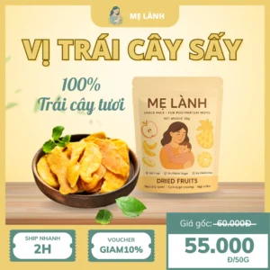 Vị Trái Cây Sấy - MẸ LÀNH