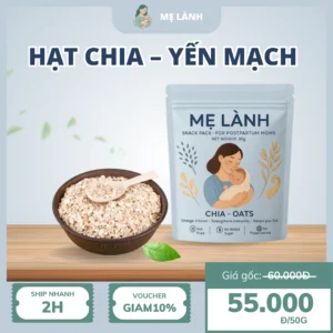 Vị Hạt Chia - Yến Mạch - MẸ LÀNH